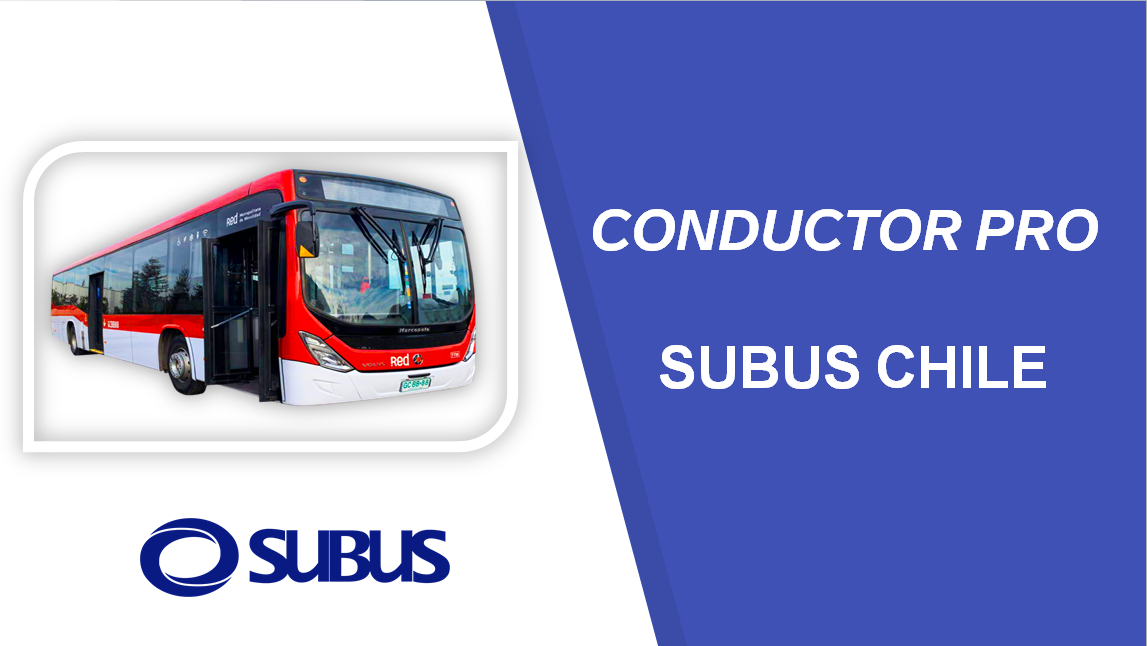 Conductor/a PRO SUBUS CHILE